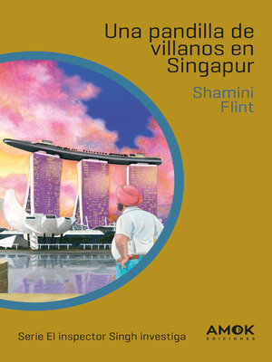 cover image of Una pandilla de villanos en Singapur